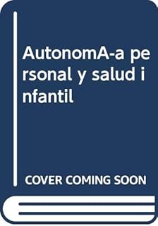 Descubre las Nuevas Tendencias en Autonomía Personal y Salud Infantil: ¡Impulsa el Bienestar de tus Niños Sin Necesidad de Colección!