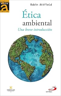 Evita Estos 5 Errores Comunes en Ética Ambiental: Guía Práctica de ‘Ética Ambiental: Una Breve Introducción’