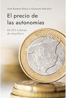 ¿Vale la Pena? Descubre las Utilidades del ‘Precio de las Autonomías’ y el Despilfarro de 88.000 Millones