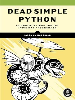 **Repara tu Código Python con ‘Dead Simple Python’: Domina el Estilo Idiomático para Programadores Impacientes**  

Este título es llamativo, incluye palabras clave relevantes como Python, repara, código, y programadores, y está optimizado para SEO al captar la atención de usuarios interesados en mejorar su estilo de programación en Python.