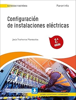 Descubre las Utilidades Esenciales de la ‘Configuración de Instalaciones Eléctricas 2.ª Edición’: Tu Guía Definitiva para Dominar la Electricidad y Electrónica